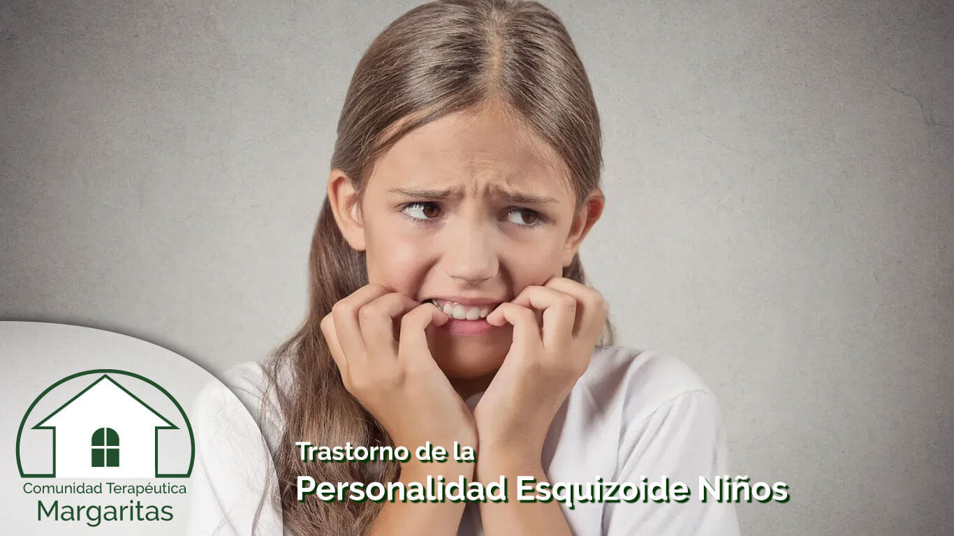 Trastorno de la Personalidad Esquizoide Niños